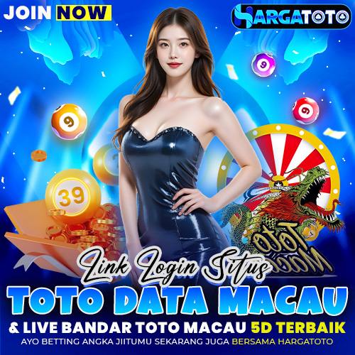 HARGATOTO ! Link Login Situs Toto Data Macau & Live Bandar Toto Macau 5D Terbaik