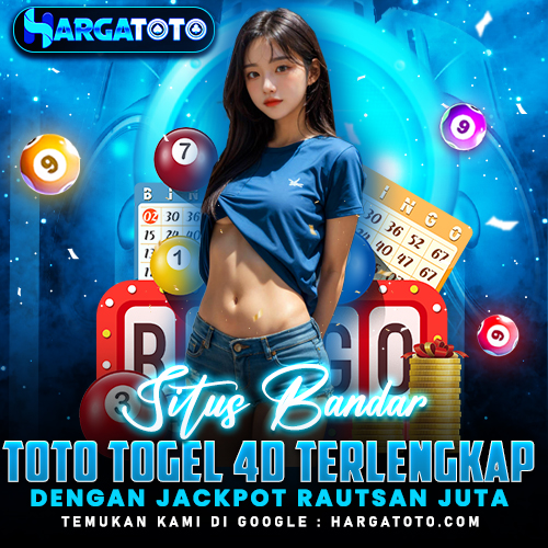 HARGATOTO : Situs Bandar Toto Togel 4D Terlengkap Dengan Jackpot Ratusan Juta