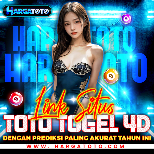 HARGATOTO - Link Situs Toto Togel 4D Dengan Prediksi Paling Akurat Tahun Ini
