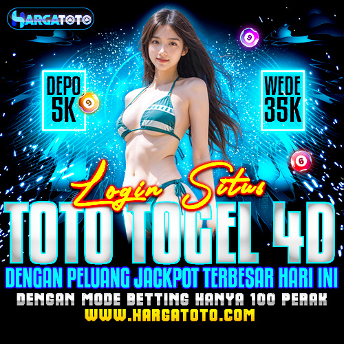 HARGATOTO : Login Situs Toto Togel 4D Dengan Peluang Jackpot Terbesar Hari Ini
