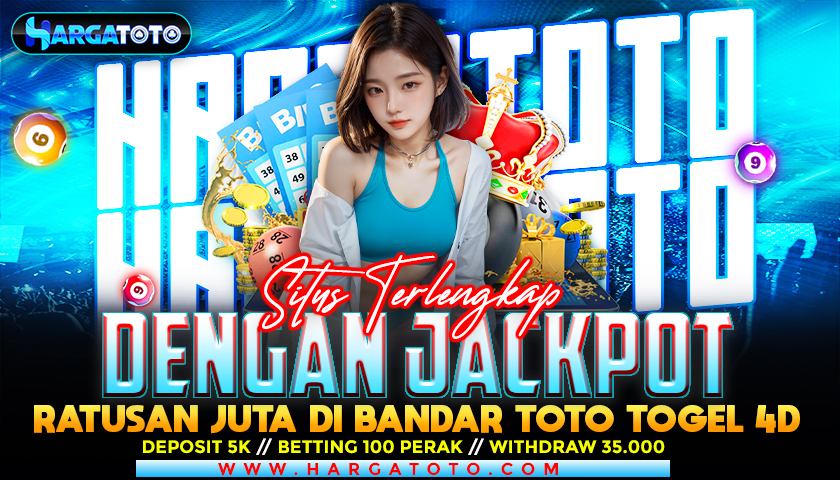 HARGATOTO - Situs Terlengkap Dengan Jackpot Ratusan Juta Di Bandar Toto Togel 4D
