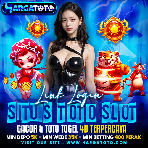 HARGATOTO ✈️ Link Login Situs Toto Slot Gacor & Toto Togel 4D Terpercaya