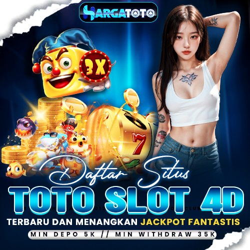 HARGATOTO ⚔️ Daftar Situs Toto Slot 4D Terbaru Dan Menangkan Jackpot Fantastis