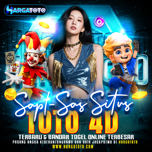 HARGATOTO ❄️ Sapl-Sas Situs Toto 4D Terbaru & Bandar Togel Online Terbesar gioboutiqueweb