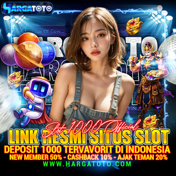 SLOT 1000 ⭐️ Official Link Resmi Situs Slot Deposit 1000 Terfavorit di Indonesia