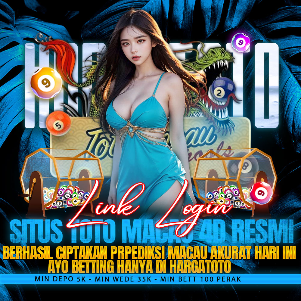 HARGATOTO ⚔️ Link Login Situs Toto Macau 4D Resmi Berhasil Ciptakan Prediksi Macau Akurat Hari Ini