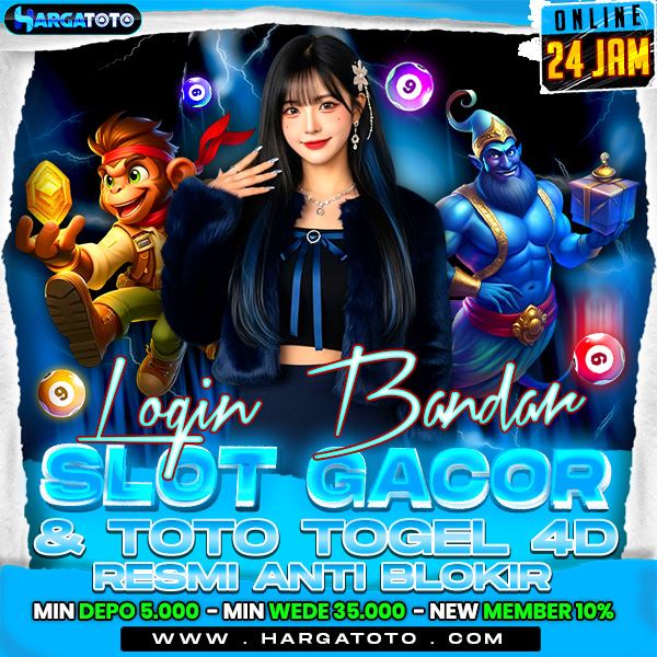 HARGATOTO ⚔️ Login Bandar Slot Gacor & Toto Togel 4D Resmi Anti Blokir by Hey siriusly